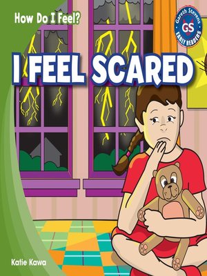 cover image of I Feel Scared